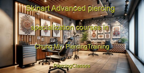 Skinart Advanced piercing specialization courses in Chung My | #PiercingTraining #PiercingClasses #SkinartTraining-Vietnam