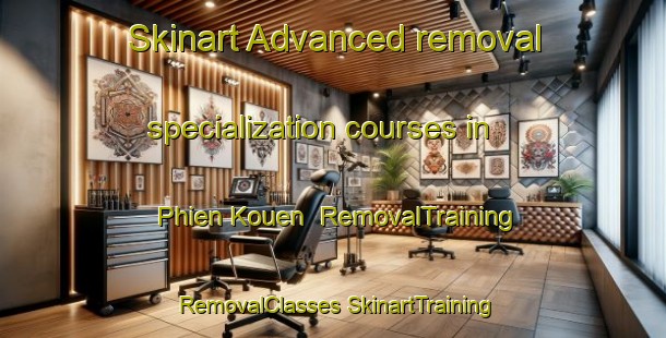 Skinart Advanced removal specialization courses in Phien Kouen | #RemovalTraining #RemovalClasses #SkinartTraining-Vietnam