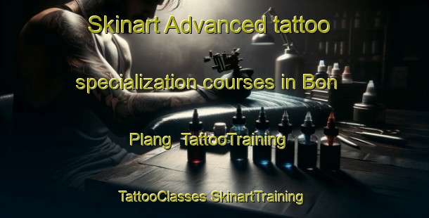 Skinart Advanced tattoo specialization courses in Bon Plang | #TattooTraining #TattooClasses #SkinartTraining-Vietnam