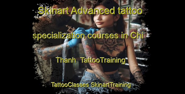 Skinart Advanced tattoo specialization courses in Chi Thanh | #TattooTraining #TattooClasses #SkinartTraining-Vietnam