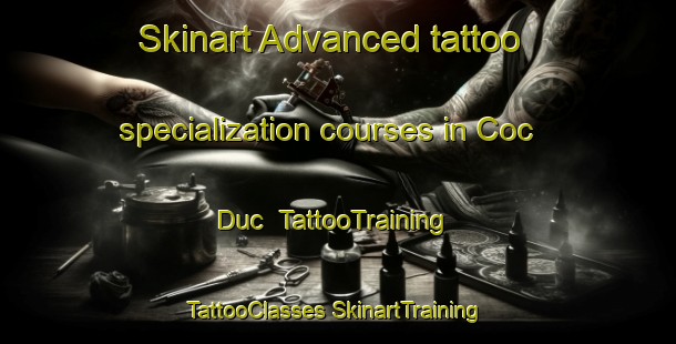 Skinart Advanced tattoo specialization courses in Coc Duc | #TattooTraining #TattooClasses #SkinartTraining-Vietnam