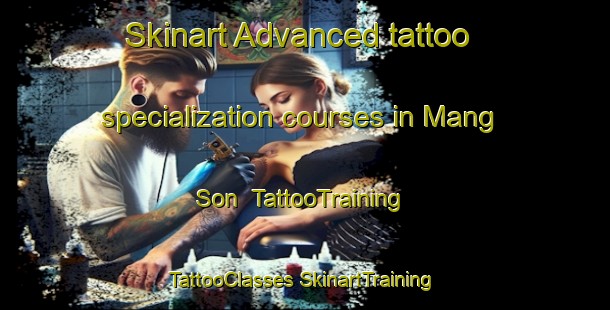 Skinart Advanced tattoo specialization courses in Mang Son | #TattooTraining #TattooClasses #SkinartTraining-Vietnam