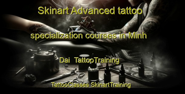 Skinart Advanced tattoo specialization courses in Minh Dai | #TattooTraining #TattooClasses #SkinartTraining-Vietnam