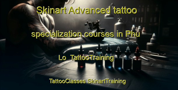 Skinart Advanced tattoo specialization courses in Phu Lo | #TattooTraining #TattooClasses #SkinartTraining-Vietnam