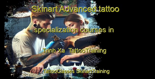 Skinart Advanced tattoo specialization courses in Trinh Xa | #TattooTraining #TattooClasses #SkinartTraining-Vietnam