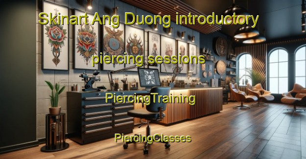 Skinart Ang Duong introductory piercing sessions | #PiercingTraining #PiercingClasses #SkinartTraining-Vietnam