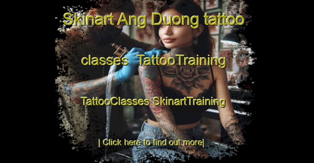 Skinart Ang Duong tattoo classes | #TattooTraining #TattooClasses #SkinartTraining-Vietnam