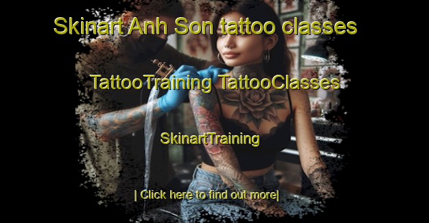 Skinart Anh Son tattoo classes | #TattooTraining #TattooClasses #SkinartTraining-Vietnam