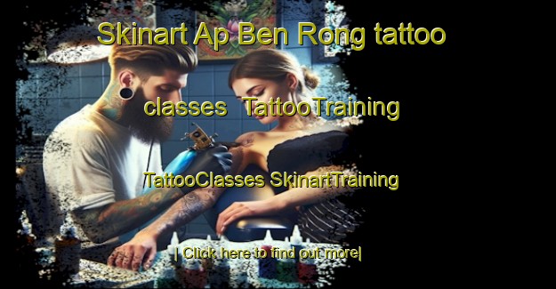 Skinart Ap Ben Rong tattoo classes | #TattooTraining #TattooClasses #SkinartTraining-Vietnam