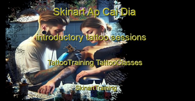 Skinart Ap Cai Dia introductory tattoo sessions | #TattooTraining #TattooClasses #SkinartTraining-Vietnam