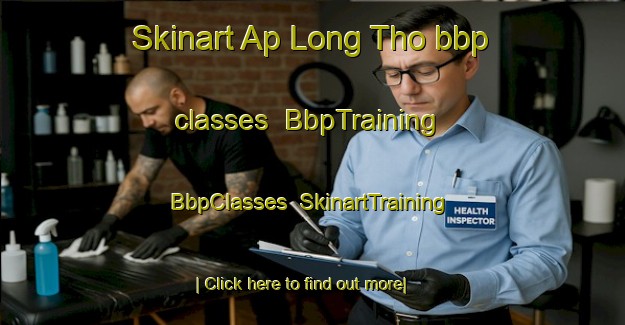 Skinart Ap Long Tho bbp classes | BbpTraining | BbpClasses | SkinartTraining-Vietnam