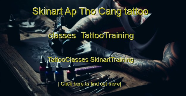 Skinart Ap Tho Cang tattoo classes | #TattooTraining #TattooClasses #SkinartTraining-Vietnam