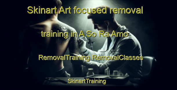 Skinart Art-focused removal training in A So Ra Amo | #RemovalTraining #RemovalClasses #SkinartTraining-Vietnam