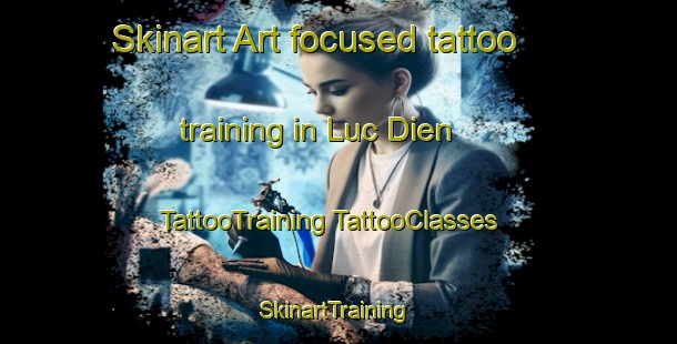 Skinart Art-focused tattoo training in Luc Dien | #TattooTraining #TattooClasses #SkinartTraining-Vietnam