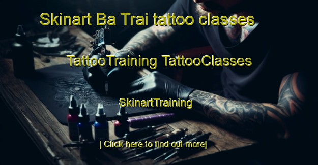 Skinart Ba Trai tattoo classes | #TattooTraining #TattooClasses #SkinartTraining-Vietnam