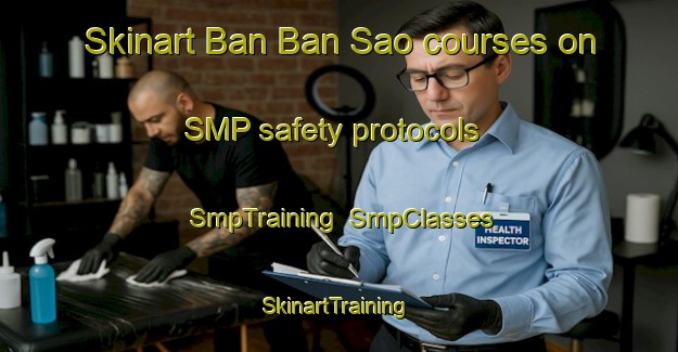 Skinart Ban Ban Sao courses on SMP safety protocols | SmpTraining | SmpClasses | SkinartTraining-Vietnam