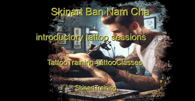 Skinart Ban Nam Cha introductory tattoo sessions | #TattooTraining #TattooClasses #SkinartTraining-Vietnam