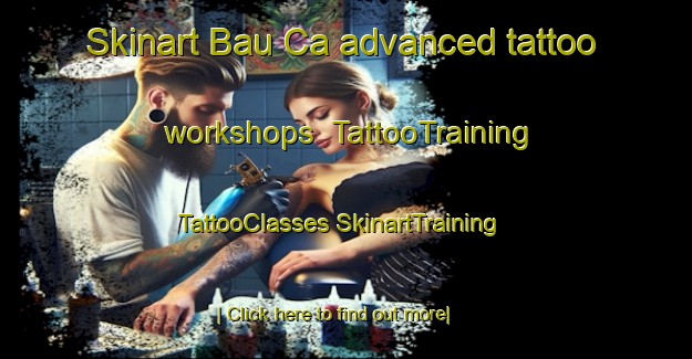 Skinart Bau Ca advanced tattoo workshops | #TattooTraining #TattooClasses #SkinartTraining-Vietnam