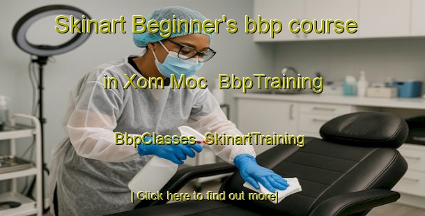 Skinart Beginner's bbp course in Xom Moc | BbpTraining | BbpClasses | SkinartTraining-Vietnam