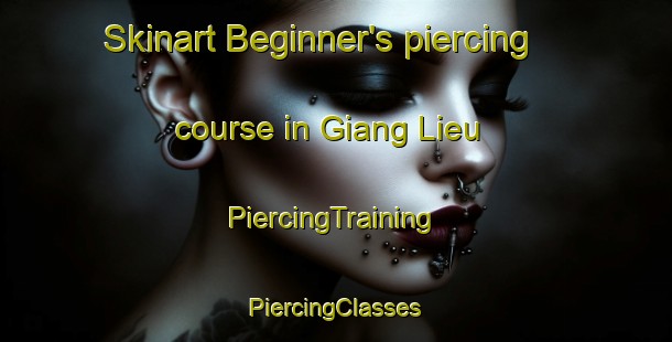 Skinart Beginner's piercing course in Giang Lieu | #PiercingTraining #PiercingClasses #SkinartTraining-Vietnam