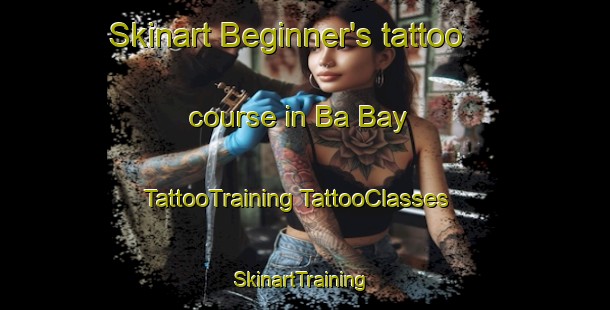 Skinart Beginner's tattoo course in Ba Bay | #TattooTraining #TattooClasses #SkinartTraining-Vietnam