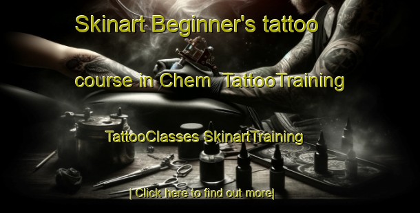 Skinart Beginner's tattoo course in Chem | #TattooTraining #TattooClasses #SkinartTraining-Vietnam