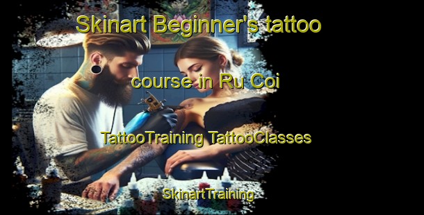 Skinart Beginner's tattoo course in Ru Coi | #TattooTraining #TattooClasses #SkinartTraining-Vietnam