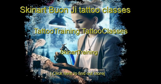 Skinart Buon Ji tattoo classes | #TattooTraining #TattooClasses #SkinartTraining-Vietnam