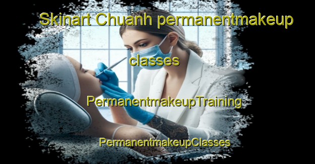 Skinart Chuanh permanentmakeup classes | #PermanentmakeupTraining #PermanentmakeupClasses #SkinartTraining-Vietnam