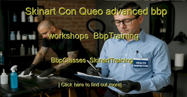 Skinart Con Queo advanced bbp workshops | BbpTraining | BbpClasses | SkinartTraining-Vietnam
