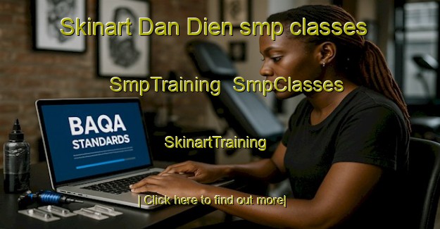 Skinart Dan Dien smp classes | SmpTraining | SmpClasses | SkinartTraining-Vietnam