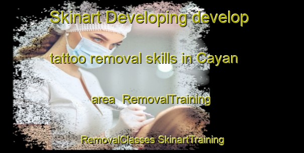 Skinart Developing develop tattoo removal skills in Cayan area | #RemovalTraining #RemovalClasses #SkinartTraining-Vietnam