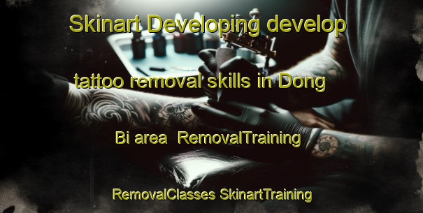 Skinart Developing develop tattoo removal skills in Dong Bi area | #RemovalTraining #RemovalClasses #SkinartTraining-Vietnam