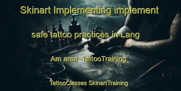 Skinart Implementing implement safe tattoo practices in Lang Am area | #TattooTraining #TattooClasses #SkinartTraining-Vietnam