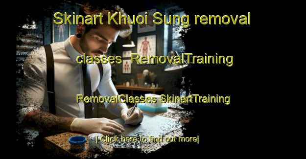 Skinart Khuoi Sung removal classes | #RemovalTraining #RemovalClasses #SkinartTraining-Vietnam