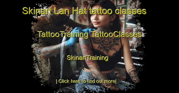 Skinart Lan Hat tattoo classes | #TattooTraining #TattooClasses #SkinartTraining-Vietnam