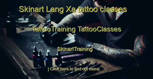 Skinart Lang Xa tattoo classes | #TattooTraining #TattooClasses #SkinartTraining-Vietnam