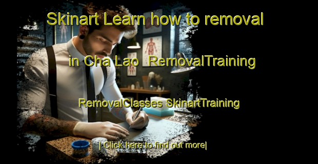 Skinart Learn how to removal in Cha Lao | #RemovalTraining #RemovalClasses #SkinartTraining-Vietnam