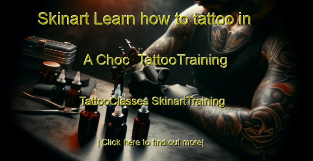 Skinart Learn how to tattoo in A Choc | #TattooTraining #TattooClasses #SkinartTraining-Vietnam