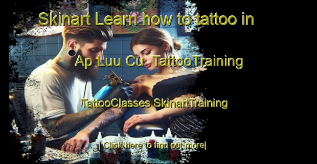 Skinart Learn how to tattoo in Ap Luu Cu | #TattooTraining #TattooClasses #SkinartTraining-Vietnam