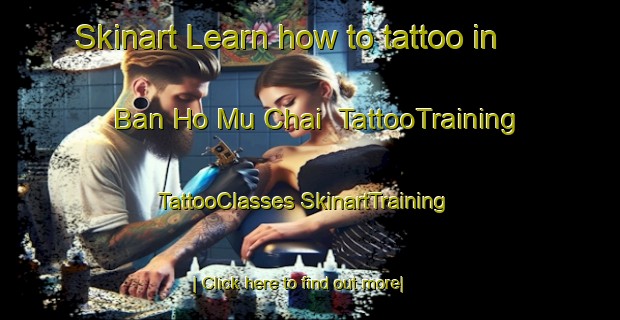 Skinart Learn how to tattoo in Ban Ho Mu Chai | #TattooTraining #TattooClasses #SkinartTraining-Vietnam