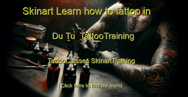 Skinart Learn how to tattoo in Du Tu | #TattooTraining #TattooClasses #SkinartTraining-Vietnam