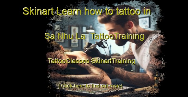 Skinart Learn how to tattoo in Sa Nhu La | #TattooTraining #TattooClasses #SkinartTraining-Vietnam