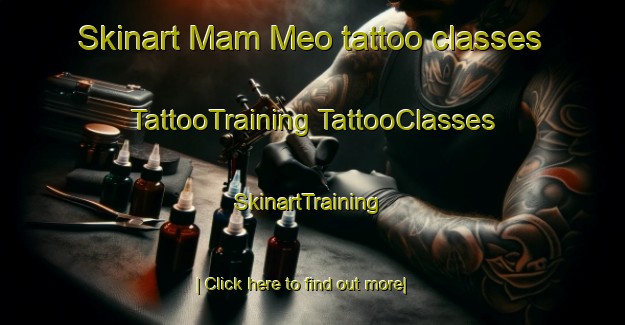 Skinart Mam Meo tattoo classes | #TattooTraining #TattooClasses #SkinartTraining-Vietnam