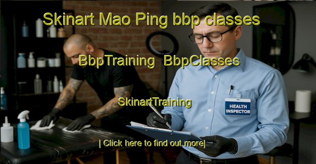 Skinart Mao Ping bbp classes | BbpTraining | BbpClasses | SkinartTraining-Vietnam