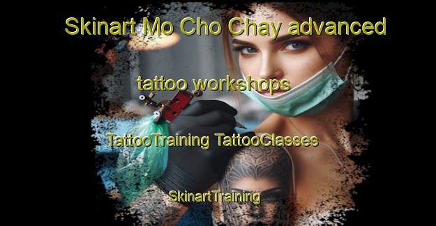 Skinart Mo Cho Chay advanced tattoo workshops | #TattooTraining #TattooClasses #SkinartTraining-Vietnam