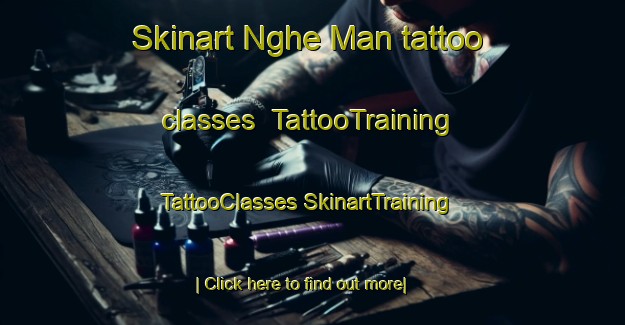 Skinart Nghe Man tattoo classes | #TattooTraining #TattooClasses #SkinartTraining-Vietnam