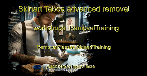 Skinart Taboa advanced removal workshops | #RemovalTraining #RemovalClasses #SkinartTraining-Vietnam