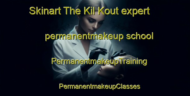 Skinart The Kil Kout expert permanentmakeup school | #PermanentmakeupTraining #PermanentmakeupClasses #SkinartTraining-Vietnam