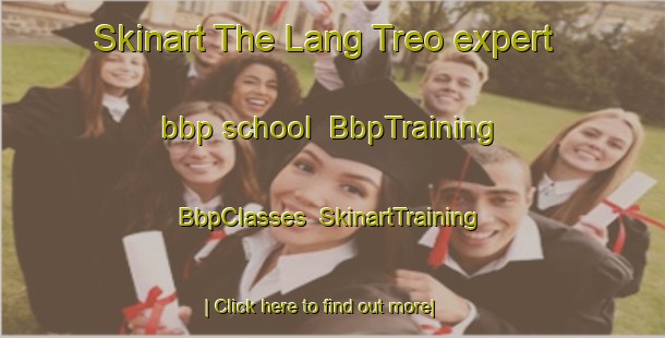 Skinart The Lang Treo expert bbp school | BbpTraining | BbpClasses | SkinartTraining-Vietnam